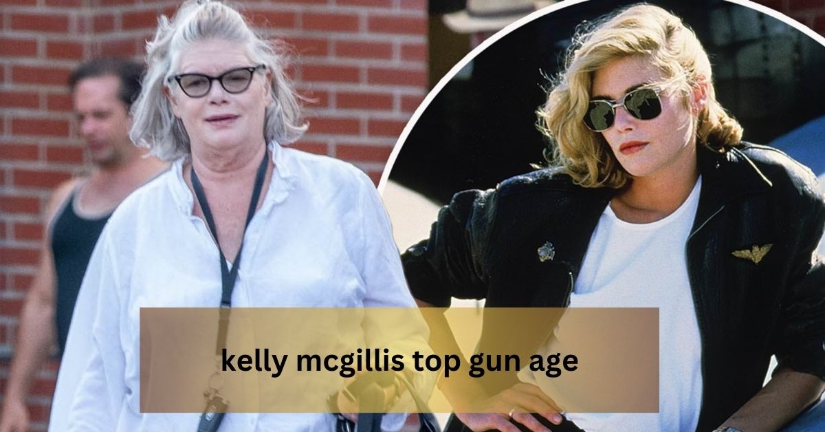 kelly mcgillis top gun age
