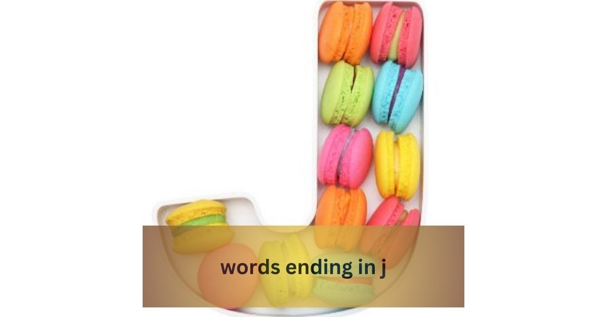 words ending in j